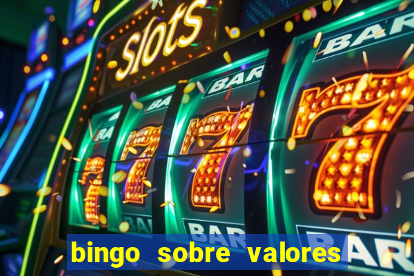 bingo sobre valores para imprimir